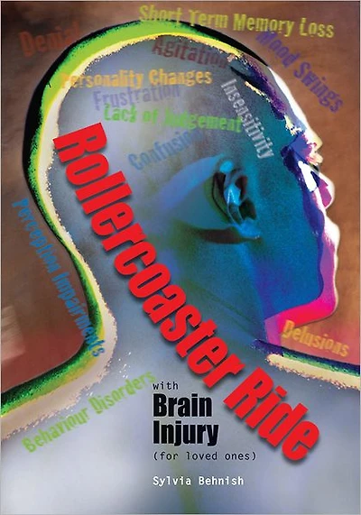 Rollercoaster Ride with Brain Injury (for loved ones)