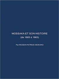 MOSSAKA ET SON HISTOIRE: (de 1885 à 1965)