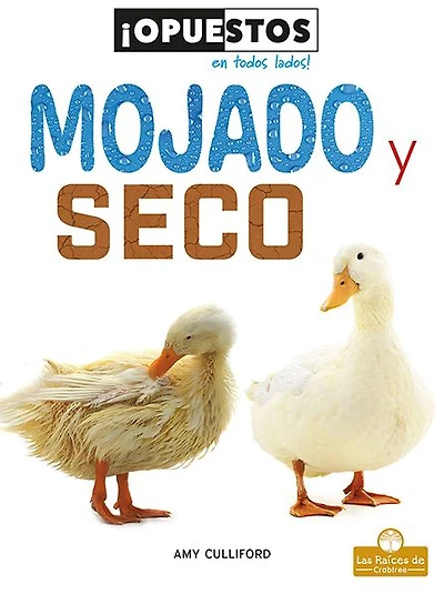 Mojado y seco (Wet and Dry)