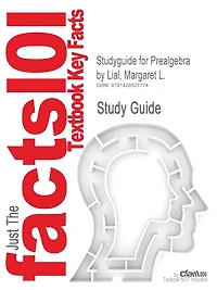 Studyguide for Prealgebra by Lial, Margaret L., ISBN 9780321567925