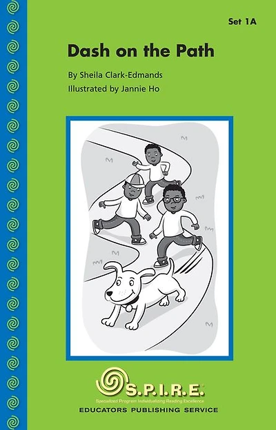 SPIRE Decodable Readers, Set 1A: Dash on the Path