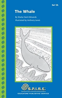 SPIRE Decodable Readers, Set 2A: The Whale