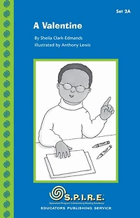 SPIRE Decodable Readers, Set 2A: A Valentine