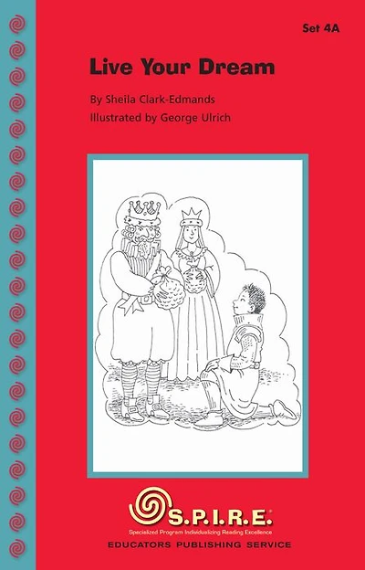 SPIRE Decodable Readers, Set 4A: Live Your Dream