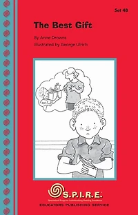 SPIRE Decodable Readers, Set 4B: The Best Gift