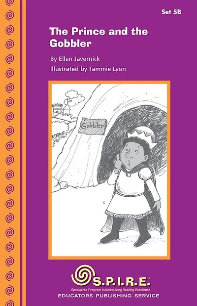 SPIRE Decodable Readers, Set 5B: The Prince and the Gobbler