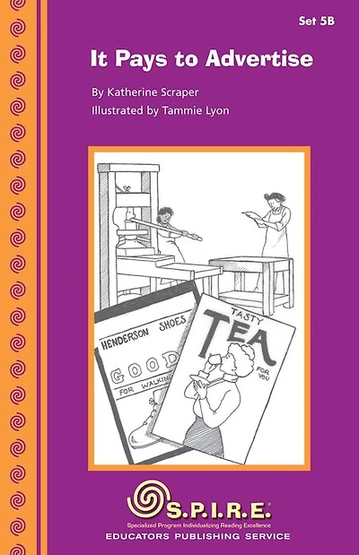 SPIRE Decodable Readers, Set 5B: It Pays to Advertise