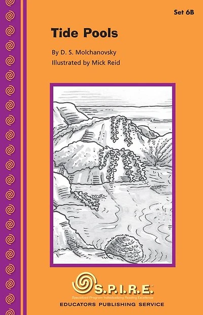 SPIRE Decodable Readers, Set 6B: Tide Pools