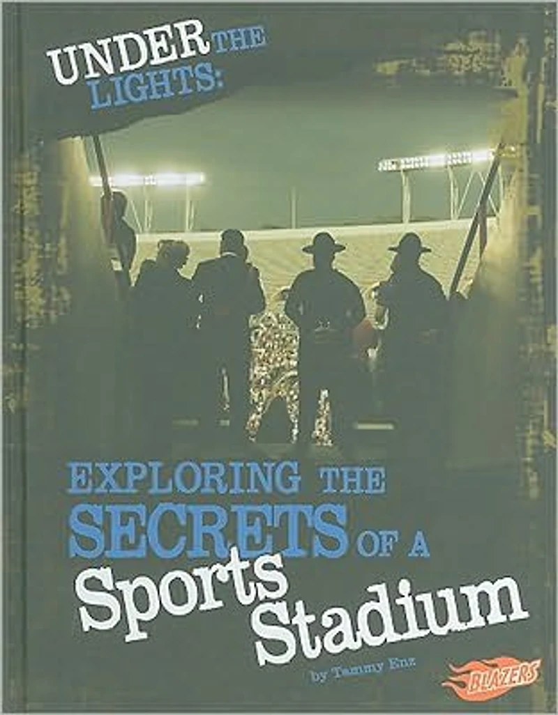 Under the Lights: Exploring Secrets of a Sports Stadium