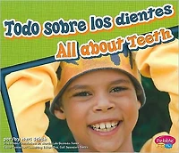Todo sobre los dientes/All About Teeth