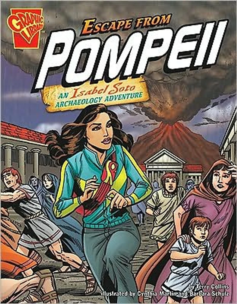 Escape from Pompeii: An Isabel Soto Archaeology Adventure