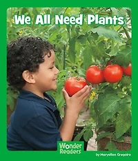 We All Need Plants