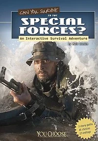 Can You Survive the Special Forces?: An Interactive Survival Adventure