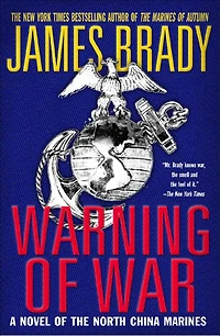Warning of War: A Novel the North China Marines