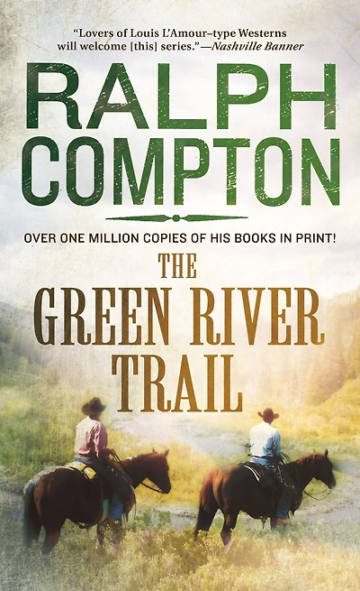 The Green River Trail: Trail Drive, Book 13