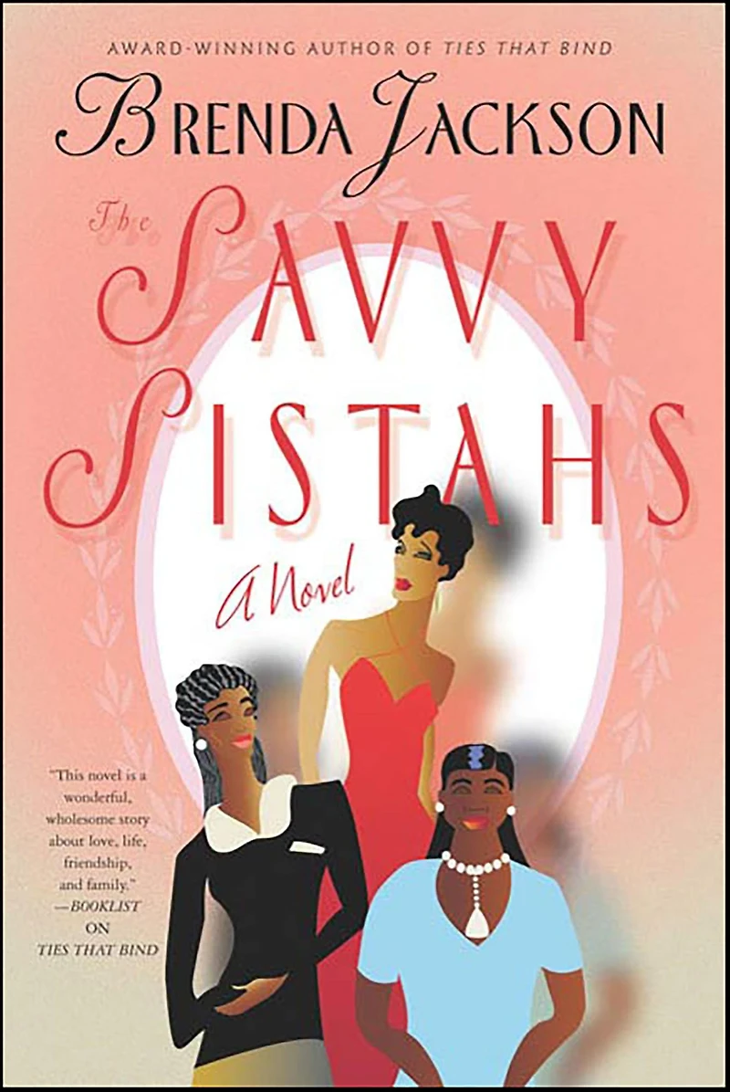 The Savvy Sistahs: A Novel