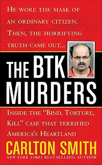 the BTK Murders: Inside "Bind Torture Kill" Case that Terrified America's Heartland