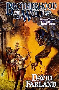 Brotherhood of the Wolf: Volume Two 'The Runelords'