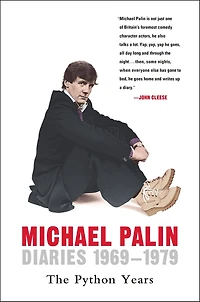 Diaries 1969-1979: The Python Years (Abridged)