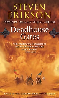 Deadhouse Gates: Book Two of the Malazan Fallen