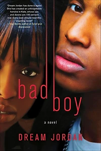 Bad Boy: A Novel