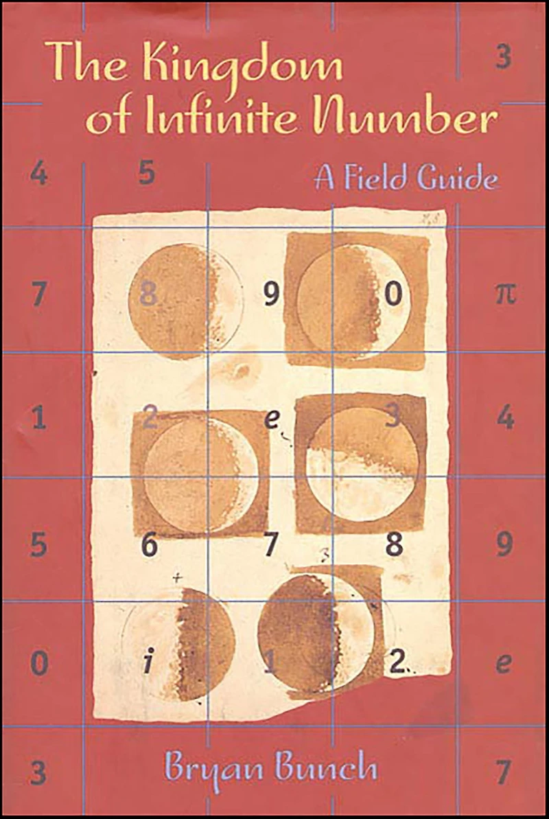 The Kingdom of Infinite Number: A Field Guide