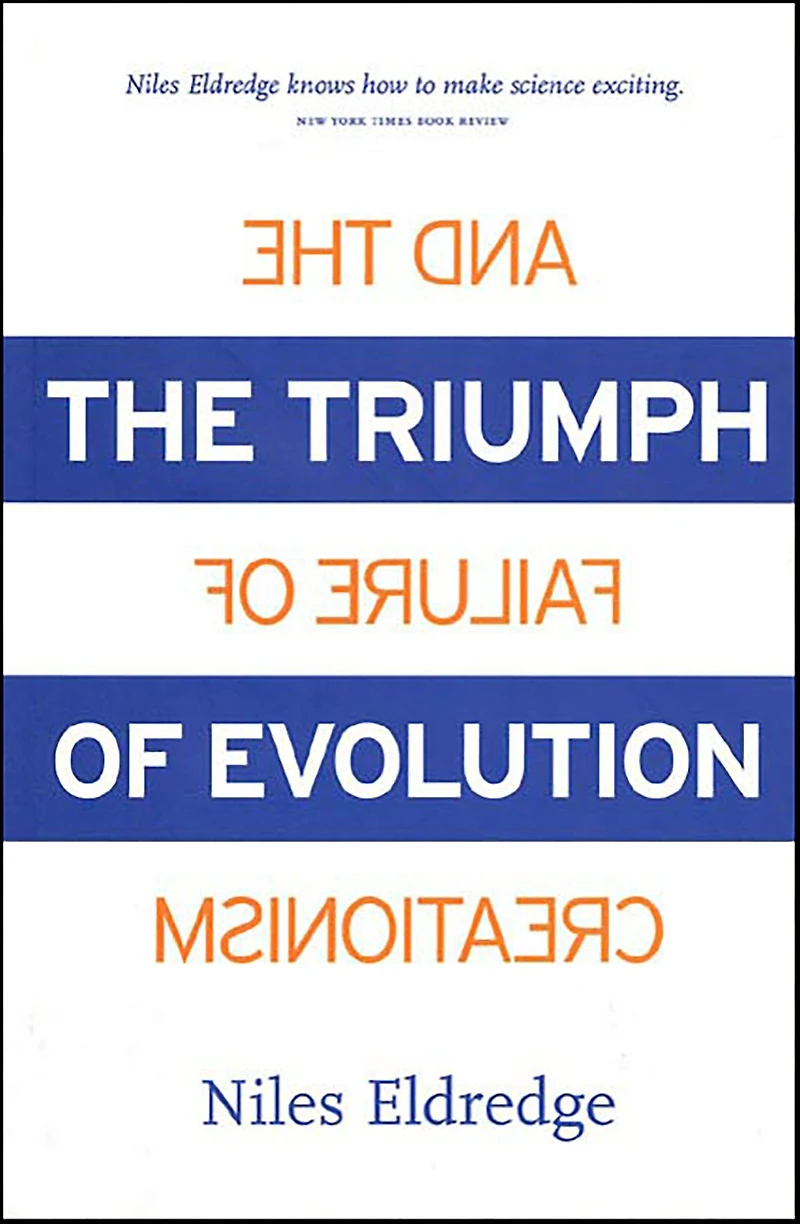 The Triumph of Evolution: And the Failure of Creationism