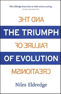 The Triumph of Evolution: And the Failure of Creationism