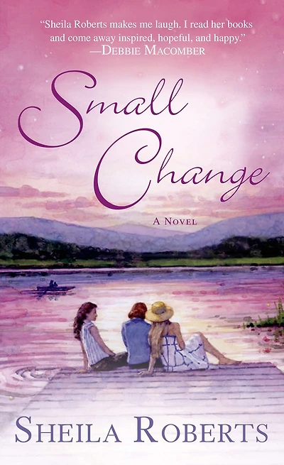 Small Change: A Novel