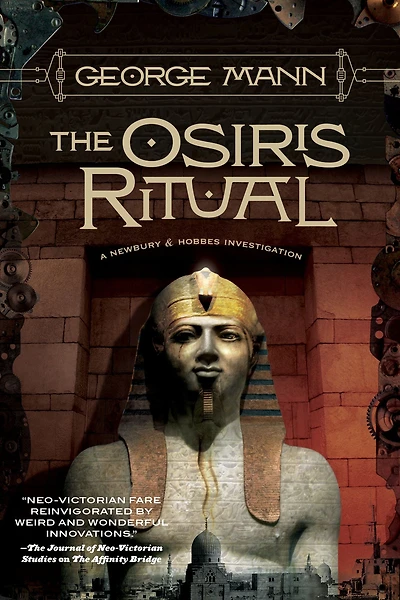 The Osiris Ritual: A Newbury & Hobbes Investigation