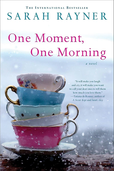 One Moment, Morning: A Novel