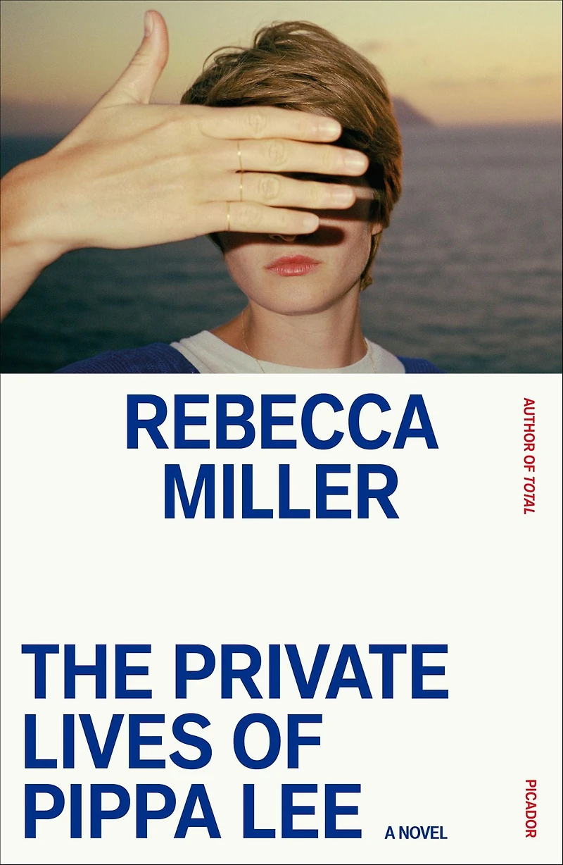 The Private Lives of Pippa Lee: A Novel