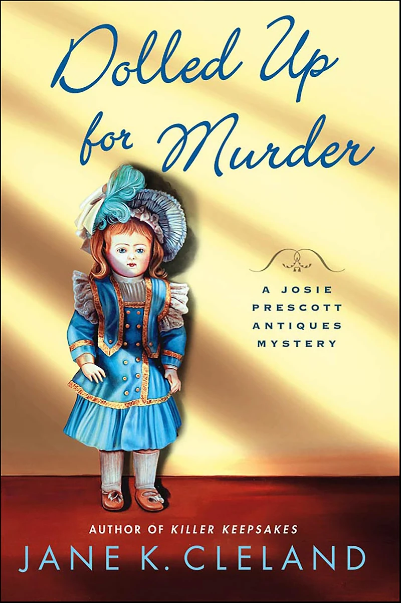 Dolled Up for Murder (Josie Prescott Antiques Mystery Series #7)