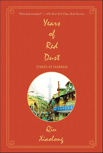 Years of Red Dust: Stories Shanghai