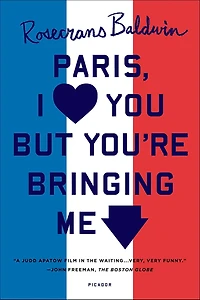 Paris, I Love You but You're Bringing Me Down