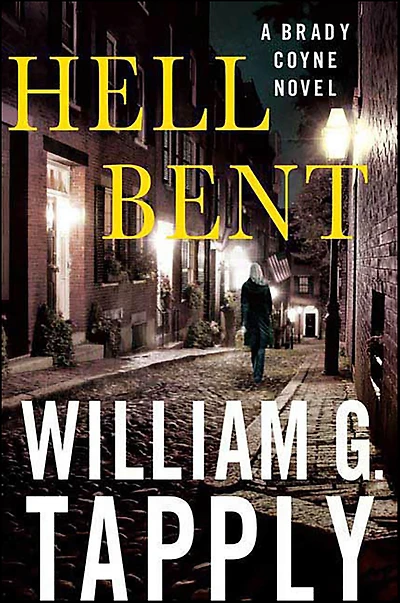 Hell Bent (Brady Coyne Series #24)