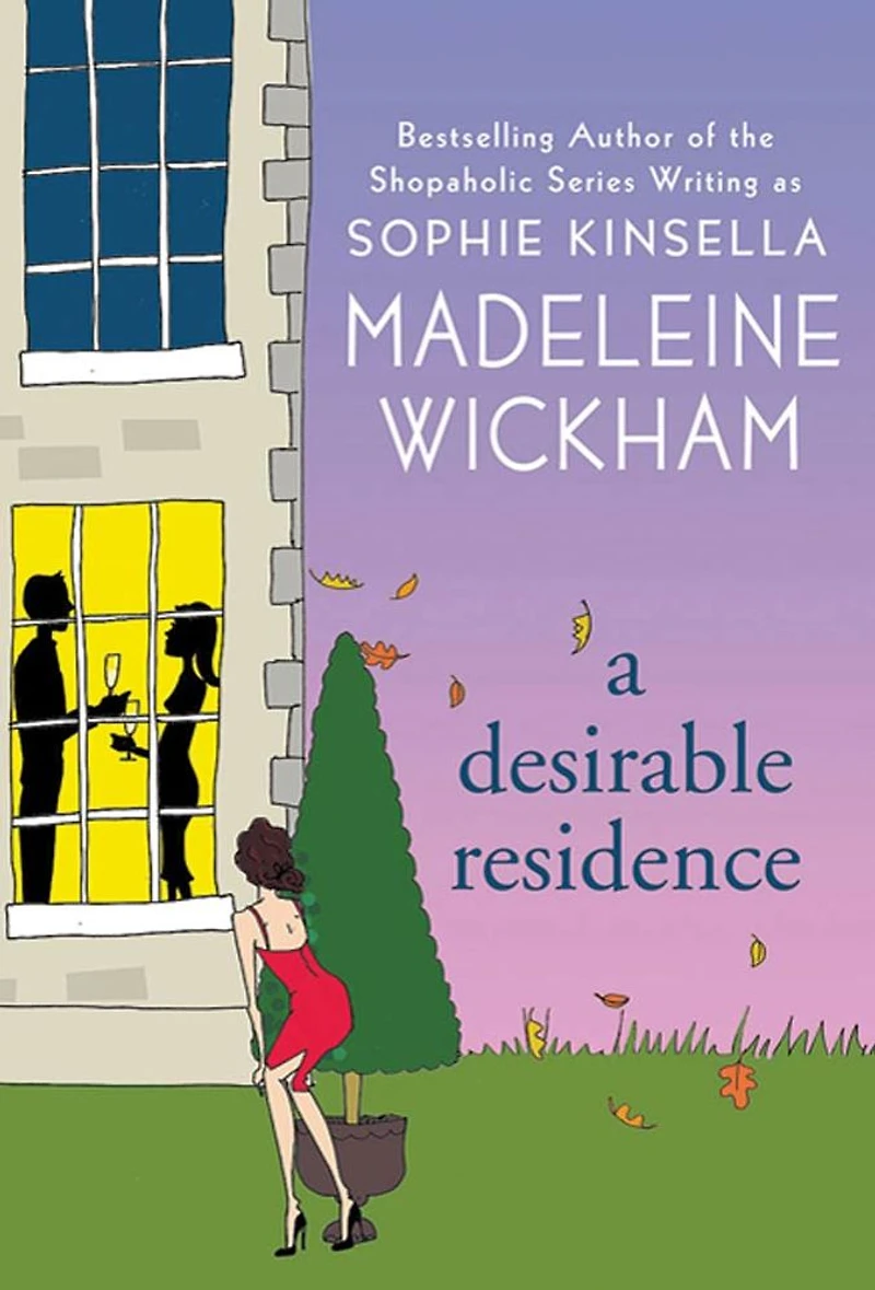 A Desirable Residence: Novel of Love and Real Estate