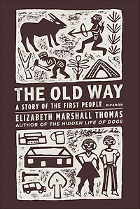 the Old Way: A Story of First People