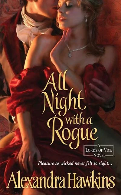 All Night with a Rogue: Lords of Vice