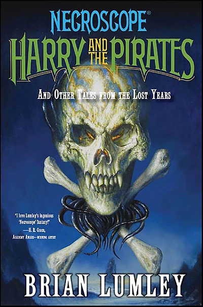 Harry And the Pirates: Other Tales from Lost Years