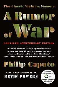 A Rumor of War (40th Anniversary Edition)