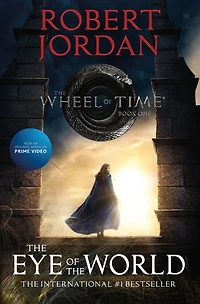the Eye of World (The Wheel Time Series #1)