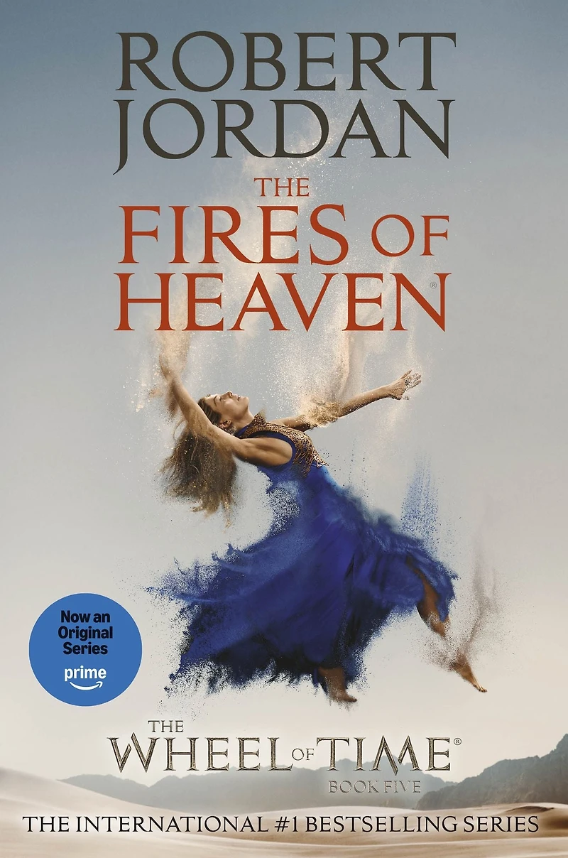 The Fires of Heaven (The Wheel Time Series #5)
