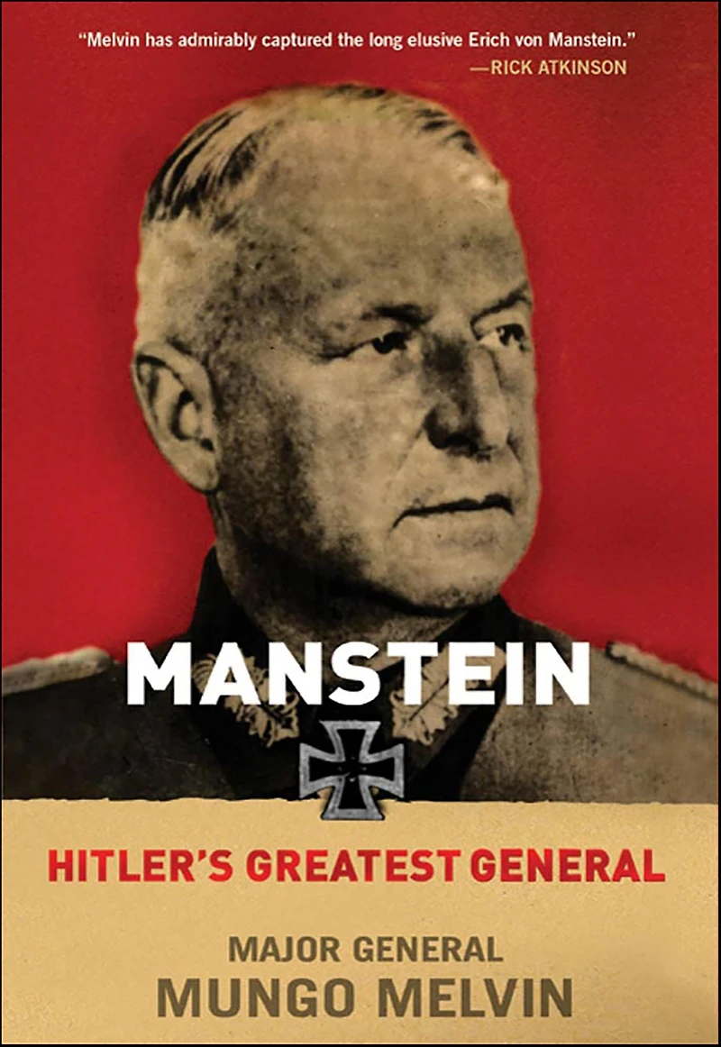 Manstein: Hitler's Greatest General