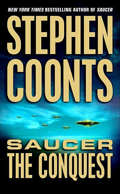 The Conquest (Saucer Series #2)