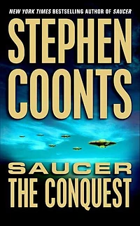 The Conquest (Saucer Series #2)