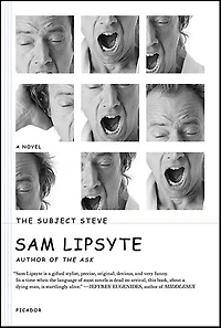 The Subject Steve: A Novel