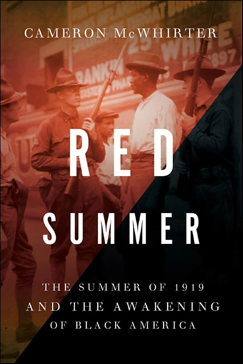Red Summer: the Summer of 1919 and Awakening Black America