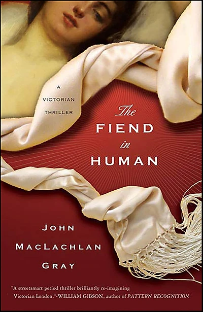The Fiend in Human: A Victorian Thriller