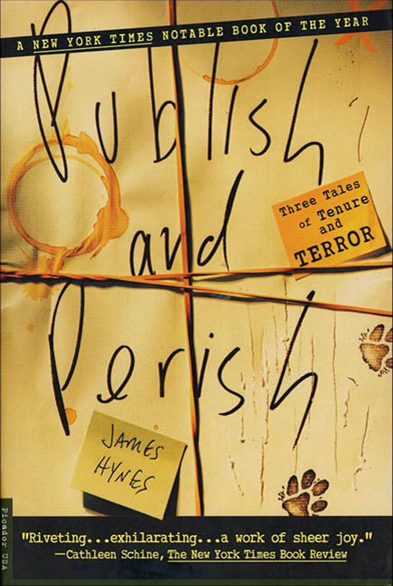 Publish and Perish: Three Tales of Tenure Terror
